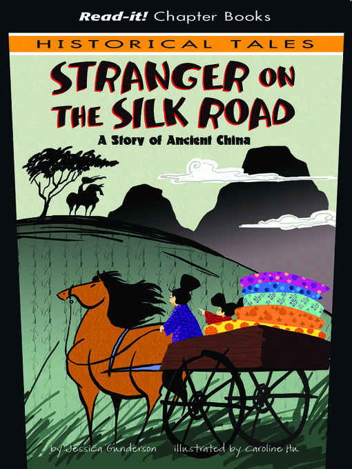 Title details for Stranger on the Silk Road by Jessica Gunderson - Wait list